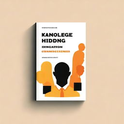 A high-quality digital art image, depicting a book cover for 'Knowledge Hiding in Modern Organizations: Strategies and Remedies'