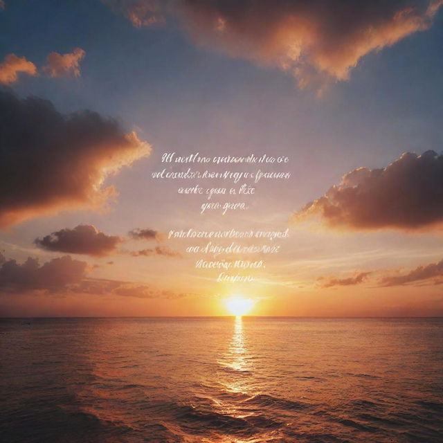 A beautiful sunset background with a motivational quote etched into the sky in an elegant font