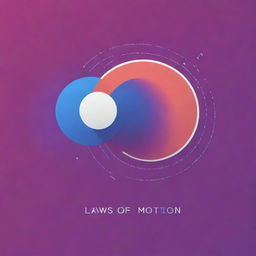 A visually striking YouTube thumbnail featuring the laws of motion written prominently. It should include vibrant graphics, diagrams, and symbols related to physics and motion, all set against a contrasting background.