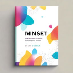 Uma capa de livro digital de alta qualidade com o título 'Desperte seu Potencial: O Poder do Mindset de Sucesso'