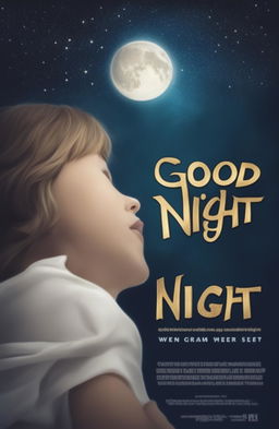 This is a request to create a movie poster for a fictional film called 'Good Night'