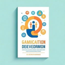 A book cover design for a book titled 'Gamification in Learning and Development'