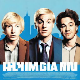 Create a comedy movie poster featuring a blonde man in the middle, a man with brown hair on the right, and a third man with a Latin appearance on the left