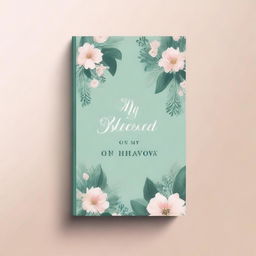 Create a book cover for a novel titled 'On My Blessed Behavior'