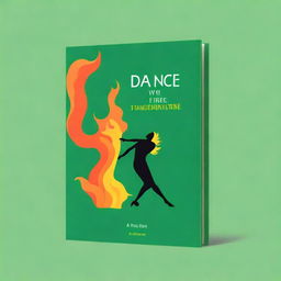 Create a book cover with the title 'A Dance In Fire: I, by Waughin Jarth' on a plain green background