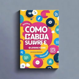 An eye-catching book cover design for 'Como Monetizar suas Redes Sociais e Ganhar Muito Dinheiro'