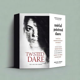 Design a thriller novel cover titled 'Twisted Dare'