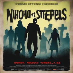 A movie poster for 'Night of the Living Steppers' featuring a dark, eerie graveyard scene at night with zombies rising from their graves