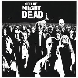 Create a replica of the 'Night of the Living Dead' movie poster without any text