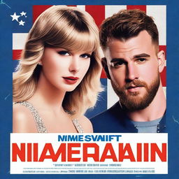 A Netflix movie poster featuring Taylor Swift's song 'Miss Americana and the Heartbreak Prince' with Travis Kelce