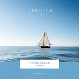 A photorealistic book cover depicting a single boat sailing in a beautiful, calm ocean on a sunny day