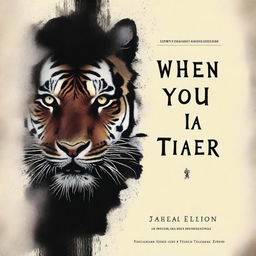 A dark book cover with the words 'When you trap a tiger' written on it