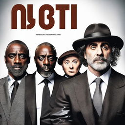 Create a movie poster for a fictional film titled 'NBIT!' featuring Idris Elba, Jason Statham in a wig, Timothée Chalamet, and James Corden