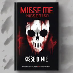 A black fantasy book cover with the title 'Missed Me?' featuring a bloody knife