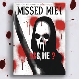 A black fantasy book cover with the title 'Missed Me?' featuring a bloody knife