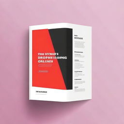 Design an ebook cover page with the title 'The Ultimate Guide to Start A Dropshipping Online Business For Free'