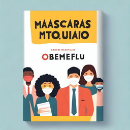A captivating book cover for 'Máscaras no Trabalho'
