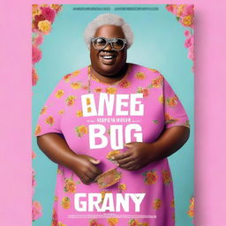 Create a movie poster featuring a big black man dressed up as a granny