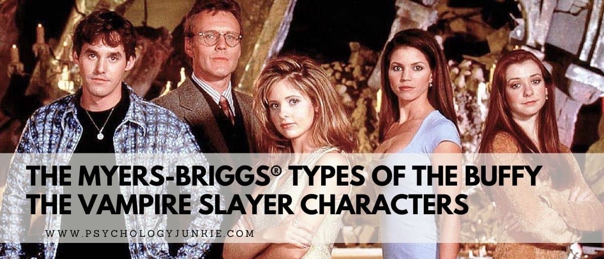 Which Buffy the Vampire Slayer Character Are You Based on Personality?