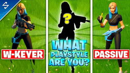 Discover Your Fortnite Playstyle!