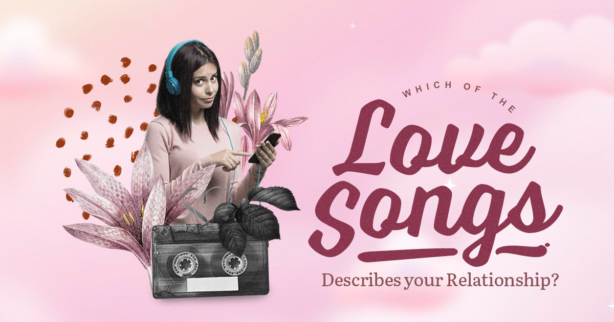 Which Iconic Love Song Describes Your Relationship?