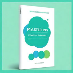 Create a book cover for a title called 'Mastering IELTS Writing Task 1'