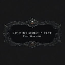 A gothic, darkly atmospheric souls-like UI banner with a button for text, placed on a transparent background.