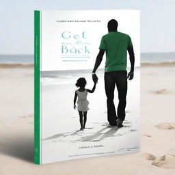 Design a 6x9 book cover titled 'Get You Back'