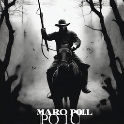 Create a black and white movie poster titled 'Marko Polo'