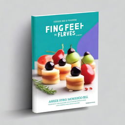 Create an ebook cover for a book about finger foods and canapés