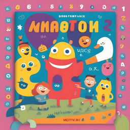 A colorful and engaging book cover for a pre-school kids' book titled 'Matematyka dla dzieci'