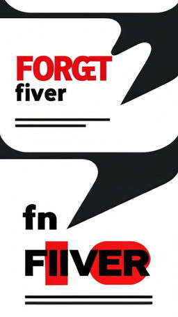 Large text logo spelling 'Forget Fiverr' in bold red and black on a white background.