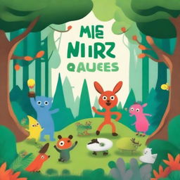 Create a book cover for a children's story titled 'The Mysterious Forest Quest'