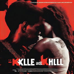 Generate a movie poster with the title 'Kiss & Kill'