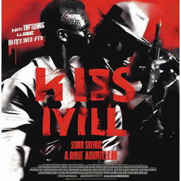 Generate a movie poster with the title 'Kiss & Kill'