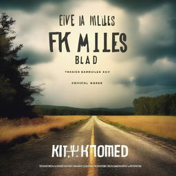 Create a book cover for the title 'Five Miles of Bad Road' by authors Crystal and Willa Barker