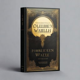 Create a captivating cover for a novel titled 'Forbidden Wealth'