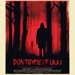 A horror movie poster titled 'Don't Look At It, Don't Look At It'