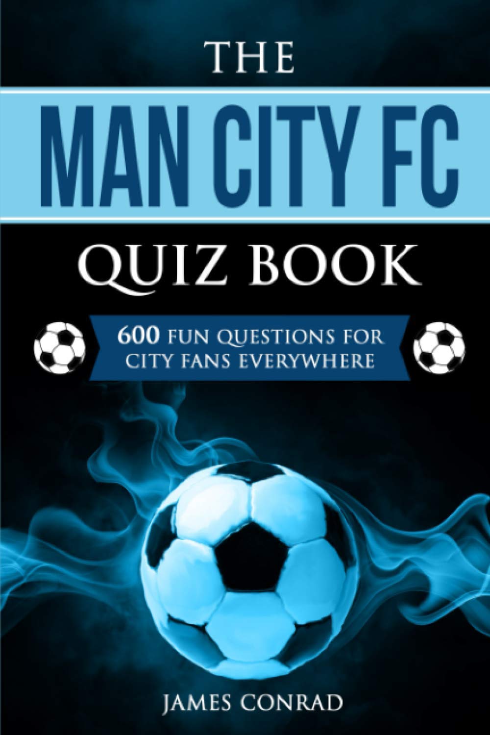 Ultimate Manchester City FC Trivia