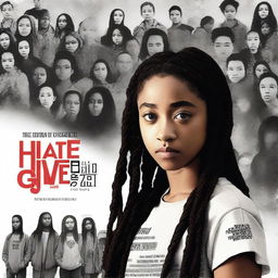 Create a movie poster for 'The Hate U Give' featuring a full-body image of 16-year-old Starr, played by Amandla Stenberg, who has long braids and a serious expression, in the front