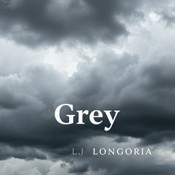 Create a book cover for a poetry book titled 'When Skies Turn Grey' by L