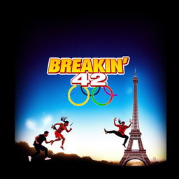 Create a movie poster for 'Breakin' 42: Olympic Boogaloo