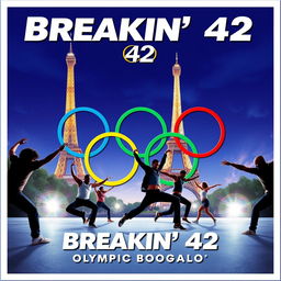 Create a movie poster for 'Breakin' 42: Olympic Boogaloo