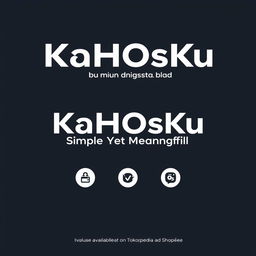 Create a brand design for 'KaHOsKu' with the tagline 'Simple Yet Meaningful'