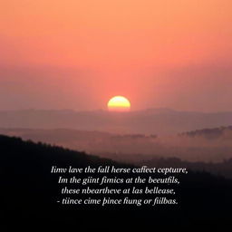 Create a serene image of a sunrise with an overlay of a Bible verse