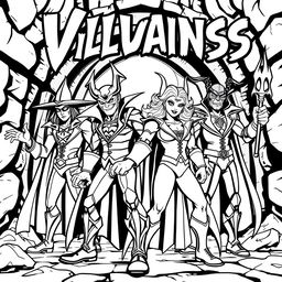 A superhero-themed colouring book page featuring four villains in a menacing pose, with a dark and eerie lair background