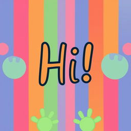 A friendly and welcoming image with a simple 'Hi' message, featuring bright colors and cheerful elements to greet the viewer.
