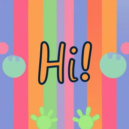 A friendly and welcoming image with a simple 'Hi' message, featuring bright colors and cheerful elements to greet the viewer.