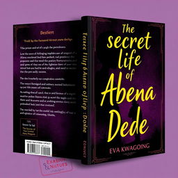 Design a book cover for 'The secret life of Abena Dede' by Eva Kwapong