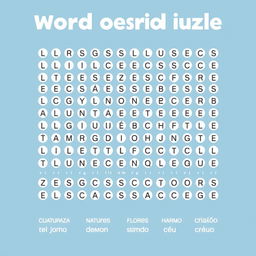 Create a word search puzzle with the following words in Portuguese: LÍRIOS, PÁSSAROS, CONFIANÇA, JESUS, NATUREZA, DEUS, CUIDADO, AMOR, FLORES, HARMONIA, CRIAÇÃO, CÉU